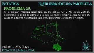 EQUILIBRIO DE UNA PARTICULA PROBLEMA 26  363 HIBBELER [upl. by Enaitsirhc]