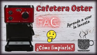 Cafetera OSTER 19 Bares  Limpieza Dudas y Respuestas [upl. by Cavill]