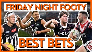 AFL amp NRL Best Bets  Carlton vs Collingwood  Broncos vs Roosters [upl. by Brodie]