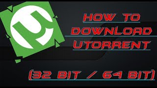 How to download Utorrent 32 BIT64 BIT [upl. by Britton370]