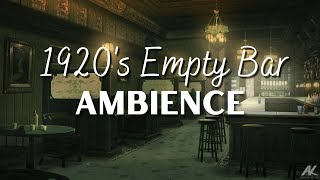 Sitting in an empty 1920s bar  Ambience 3 Hours focus [upl. by Kirt]