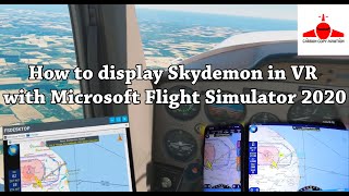 How to display Skydemon In VR in Microsoft Flight Simulator 2020 [upl. by Middleton]