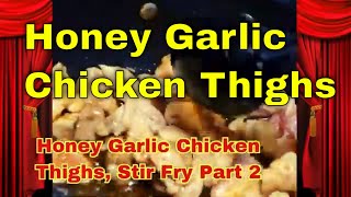 Honey Garlic Chicken Part 2 chicken honeygarlic stirfry [upl. by Le]