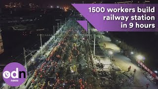 1500 workers build railway station in 9 hours [upl. by Mcdade735]