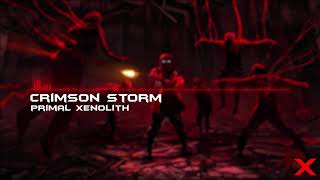 Primal Xenolith  Crimson Storm [upl. by Eidna]