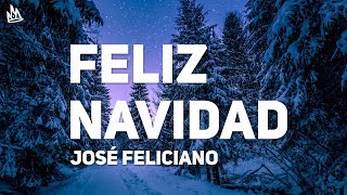 José Feliciano  Feliz Navidad Letra  Lyrics [upl. by Lebana]