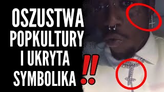 JAK POPKULTURA NAS OSZUKUJE UKRYTA SYMBOLIKA I KŁAMSTWO [upl. by Etnuhs348]