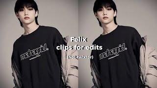 Felix clips for edits not twixtor [upl. by Reyaht]