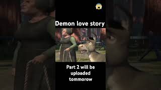 Demon love story 😍 shrek trendingshorts [upl. by Vittorio194]