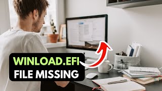 Winload efi File Missing Error on Windows 11 RESOLVED [upl. by Lucas]