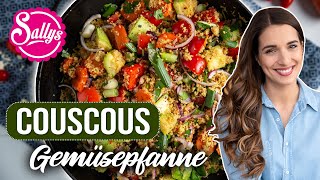 Couscous Gemüse Pfanne  One Pot Gericht in 20 Minuten  Vegan  Ramadan Rezept  Sallys Welt [upl. by Irme372]