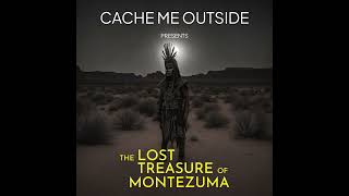 MONTEZUMA Ep 2 Aztec Gold Prospectors in the Grand Canyon amp Christian the Gentleman Dancer Lo [upl. by Coveney]