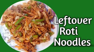 Leftover Roti Noodles RecipeLeftover Roti Recipe 😀😀🥰🎉recipe viralvideo [upl. by Kinsley]