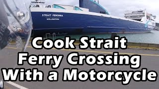 Cook Strait Ferry amp Motorcycle Ride to Nelson [upl. by Eahs263]