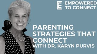 Parenting Strategies that Connect [upl. by Eberle]