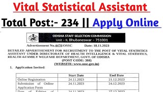 OSSC Vital Statistical Assistant Recruitment 234 Post  Apply Online  Educational Qualification [upl. by Notsreik]