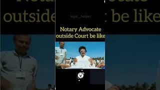 notary advocate😅 lawinformation advocate memes legalhelper lawstudent vakilsaab [upl. by Sylas]