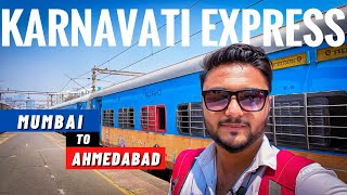 Karnavati Express  Mumbai to Ahmedabad full train journey  12933 train  Indian Railways [upl. by Ettesoj312]