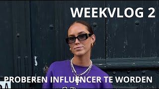 WEEK 2  proberen om influencer te worden [upl. by Goode605]