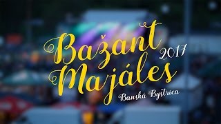 Bažant Majáles Banská Bystrica 2017  Official VideoReport [upl. by Karlotte]