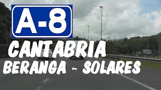 A8 Cantabria  Autovía del Cantábrico  Tramo Beranga  Solares  A8 Highway  Cantabria  Spain [upl. by Garlen]