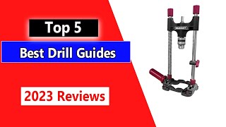 The Best Drill Guide Review in 2023 [upl. by Anneis]