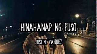 Hinahanap Ng Puso  Justine Vasquez  Cover  Lyrics [upl. by Amrak]