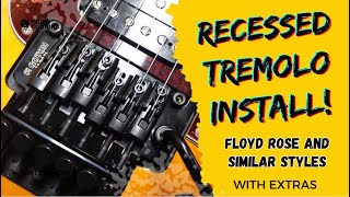 Recessed Tremolo Install Floyd Rose and Similar Styles With Extras [upl. by Megargee]