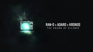 RanD X Adaro X Kronos  The Sound Of Silence [upl. by Eahcim]