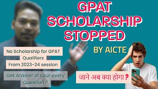 GPAT SCHOLARSHIP STOPPED BY AICTE I NO SCHOLARSHIP FOR GPAT STUDENTS FOR MPHARM [upl. by Eboh]