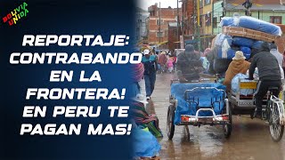 Reportaje CONTRABANDO EN LA FRONTERA CON PERU ALLA TE PAGAN MAS GANAS MAS [upl. by Refiffej]