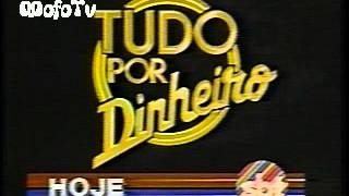 Tudo por Dinheiro 1989  chamada [upl. by Ahtelra]