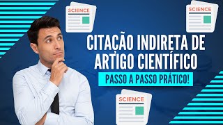 Como Fazer Citação Indireta de Artigo Científico [upl. by Ecnedac684]