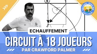 ► Echauffement à 18 joueurs  Crawford Palmer [upl. by Feodore]