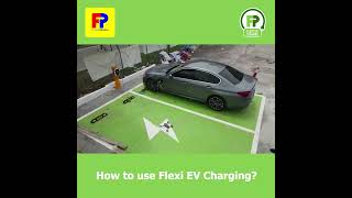 How to use Flexi EV Charging  Flexi Parking [upl. by Tunk447]