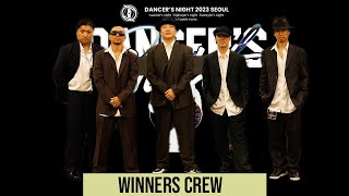 WINNERS CREWguest showcaseDANCERS NIGHT 2023 SEOUL [upl. by Eartha]