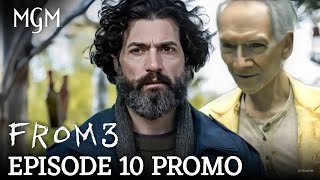 FROM Season 3 EPISODE 10 Preview The SHOCKING Finale  MGM [upl. by Anaitat]