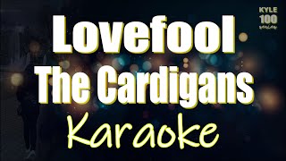 Lovefool  The Cardigans Karaoke HD Version [upl. by Niak]