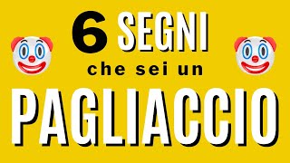 6 segni che sei un pagliaccio [upl. by Mahseh]