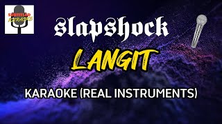 Slapshock  Langit Instrumentals and Lyrics Karaoke Version [upl. by Sirtaeb]