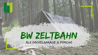 BW ZELTBAHN 2  Die BW Zeltbahn als Zweimannzelt oder Notfallponcho  Tutorial zur Dackelgarage [upl. by Marris980]