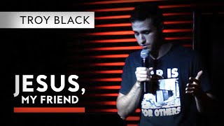 Jesus My Friend  Christian Sermon for Youth  Troy Black [upl. by Erna]