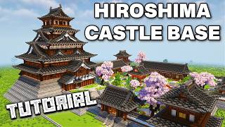 Hiroshima Castle Base  Minecraft Tutorial Part 1 [upl. by Hinkle]