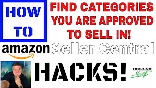 How To See Which Categories You Are Approved To Sell On Amazon  Amazoncom Seller Central Hack [upl. by Lezley]