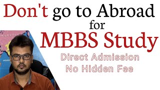 Dont go to Abroad for MBBS study ll mldfeducation [upl. by Steere]