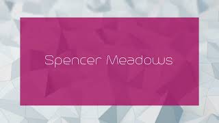 Spencer Meadows  appearance [upl. by Ardnauqal]