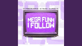 MEGA FUNK I FOLLOW [upl. by Eirena]