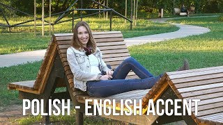 Polish  English Accent  Why I sound like a Russian Princess [upl. by Parsaye]