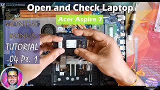 Open Acer Aspire 7 Laptop 1st Time  Monday Bonus  04 Pt 1 laptoprepair upgrade aceraspire7 [upl. by Kerrie]