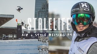 AIR  STYLE BEIJING PT 1  StaleLIFE [upl. by Christenson]